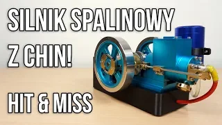 Mini Silnik SPALINOWY z Chin! – Hit and Miss!