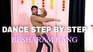 Besharam Rang ( Pathaan) - Step By Step - Dance Tutorial