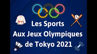 Mini-clip - Les sports des Jeux Olympiques de Tokyo 2021