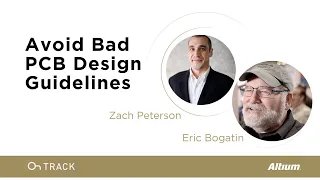 Avoid Bad Design Guidelines with Eric Bogatin | OnTrack Podcast with Zach Peterson