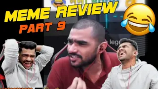 meme review part 9