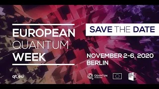 SAVE THE DATE! European Quantum Week