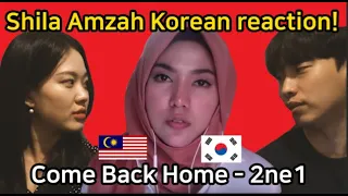 [Malaysia]  Come Back Home 2ne1 cover by Shila Amzah / Reaction by Korean