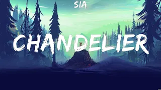 Sia - Chandelier (Lyrics) John Legend, Shawn Mendes, Collide ft. Tyga