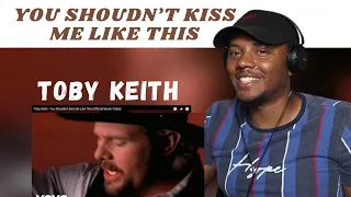 First Time Hearing - Toby Keith - You Shouldn't Kiss Me Like This (Official Music Video)