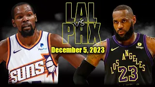 Los Angeles Lakers vs Phoenix Suns Full Game Highlights - December 5, 2023 | 2023-24 NBA Season