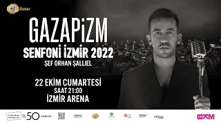 Gazapizm Senfoni İzmir 2022