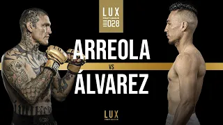 Ricardo 'Loco' Arreola vs Juan 'El Mazo' Alvarez | LUX 028 | Monterrey