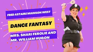 Shari Ferolie and Will Hugon - Dance Fantasy 2024