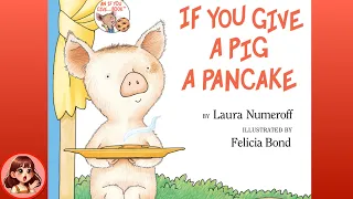 If you give a pig a pancake | Children’s book read aloud | Bedtime Stories | Kathu’s book world