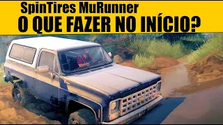 Spintires MudRunner gameplay | Como começar? | O que fazer?