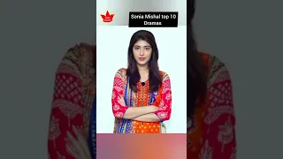 Top 10 Dramas of Sonia Mishal #shorts