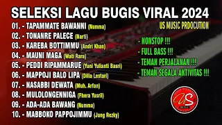 🔰 SELEKSI LAGU BUGIS VIRAL 2024 PRODUKSI US MUSIC PRODUCTION - EKSKLUSIF Pontianak ke Surabaya ⛴️