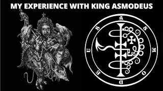 My Experience With King Asmodeus (Asmodeus Invocation, Ritual, Evocation, Magick)