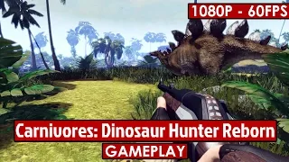 Carnivores Dinosaur Hunter Reborn gameplay HD - First Person Hunting Simulator - [1080p - 60fps]