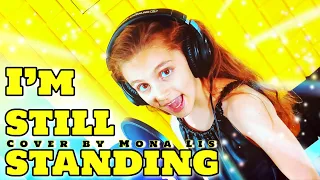 I'm still standing (Cover by Mona Lis studio video)