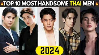 TOP 10 MOST HANDSOME THAI ACTORS 🔥(2024)