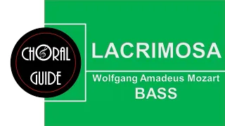 Lacrimosa (Requiem in D minor, K. 626) - BASS | Mozart