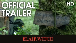 Blair Witch (2016) Official Trailer [HD]