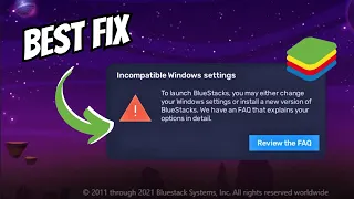 How to fix Incompatible Windows Settings Error in BlueStacks 5  (2023) BEST FIX