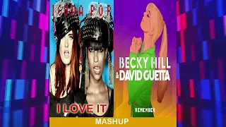 Icona Pop - I Love It & David Guetta - Remember (Kaffa Mashup)