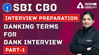 Banking Terms for Bank Interview | SBI CBO Interview Preparation : Part 1