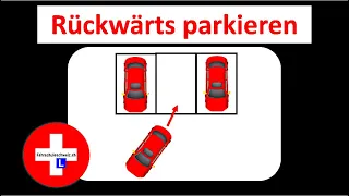 Parkieren Rückwärts by Fahrschule Schweiz