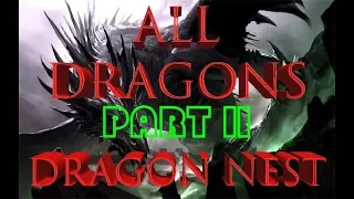 Все Драконы в Dragon Nest • часть 2