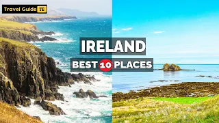 10 Best Places to Visit in Ireland | Most Beautiful Places to Visit in Ireland - Travel Video