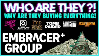 Who are the EMBRACER group - And why are they buying up video game studios?