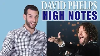 VOCAL COACH reacts to DAVID PHELPS' most resonant HIGH NOTES