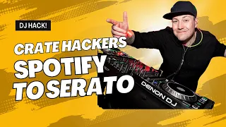 Turn Your Spotify Library into a Serato Crate in Minutes with Crate Hackers