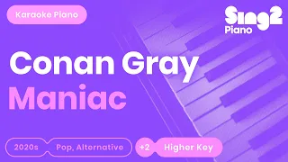 Conan Gray - Maniac (Higher Key) Karaoke Piano