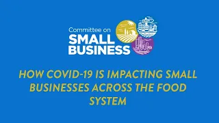 How COVID-19 is Impacting Small Businesses Across the Food System