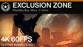 DESTINY REMASTERED | Exclusion Zone - [4K]60FPS