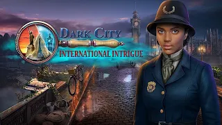 Dark City   International Intrigue Part 1