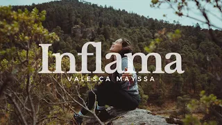 Valesca Mayssa - Inflama | Vídeo Letra/Video Lyrics