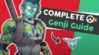 The COMPLETE OW2 Genji Guide