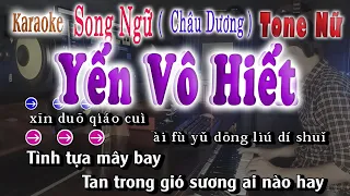 YẾN VÔ HIẾT - KARAOKE SONG NGỮ CHÂU DƯƠNG & THÙY DUNG | song nhien karaoke