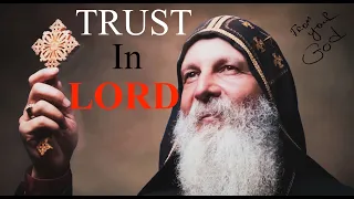 Trust in Lord | Seek the Wisdom of the Holy Spirit | Bishop Mar Mari Emmanuel