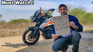 Problems in KTM 390 Adventure | Must Watch if you are planning to Buy..