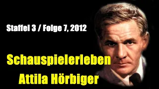 Schauspielerleben:  Attila Hörbiger (Staffel 3 / Folge 6, 2012)