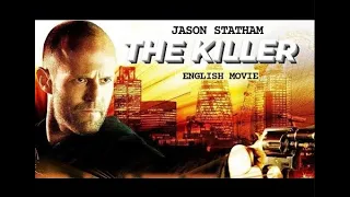 THE KILLER - Hollywood English Action Movie | New Action Thriller Movies In English | Jason Statham
