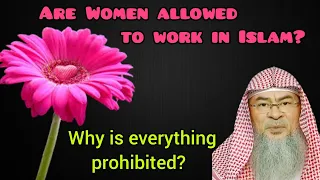 Are Women allowed to work in Islam? Why is everything haram / prohibited in Islam? - Assim al hakeem