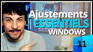Configurez Windows 11 : Les ajustements qu'il faut connaître absolument