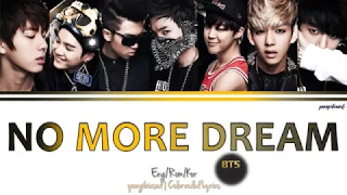 BTS (방탄소년단) - No More Dream Color Coded lyrics 가사 歌詞 [HAN/ROM/ENG]