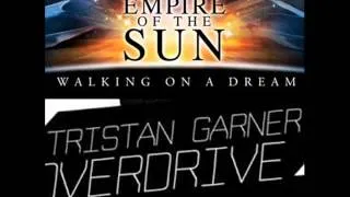 Empire of the Sun vs Tristan Garner - Walking on Overdrive (Wux Mashup)