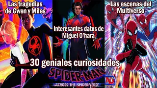 30 Geniales curiosidades de Spider-man Across the Spiderverse (2023)