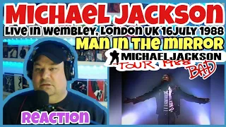 ⭐Michael Jackson⭐ Reaction 🎵Man In The Mirror🎵Live At Wembley 1988 🔥 Bad Tour 🔥