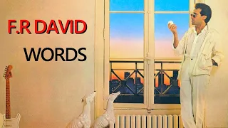 F.R. David - Words (Original 1982)